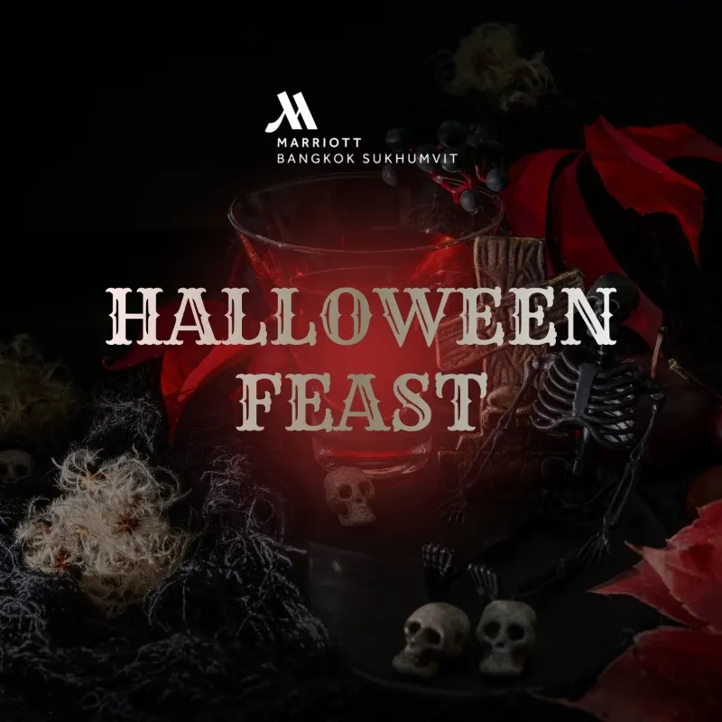 HALLOWEEN FEAST AT BANGKOK MARRIOTT SUKHUMVIT | 31 OCTOBER
