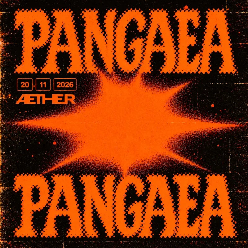 PANGAEA AT AETHER | 20 NOVEMBER