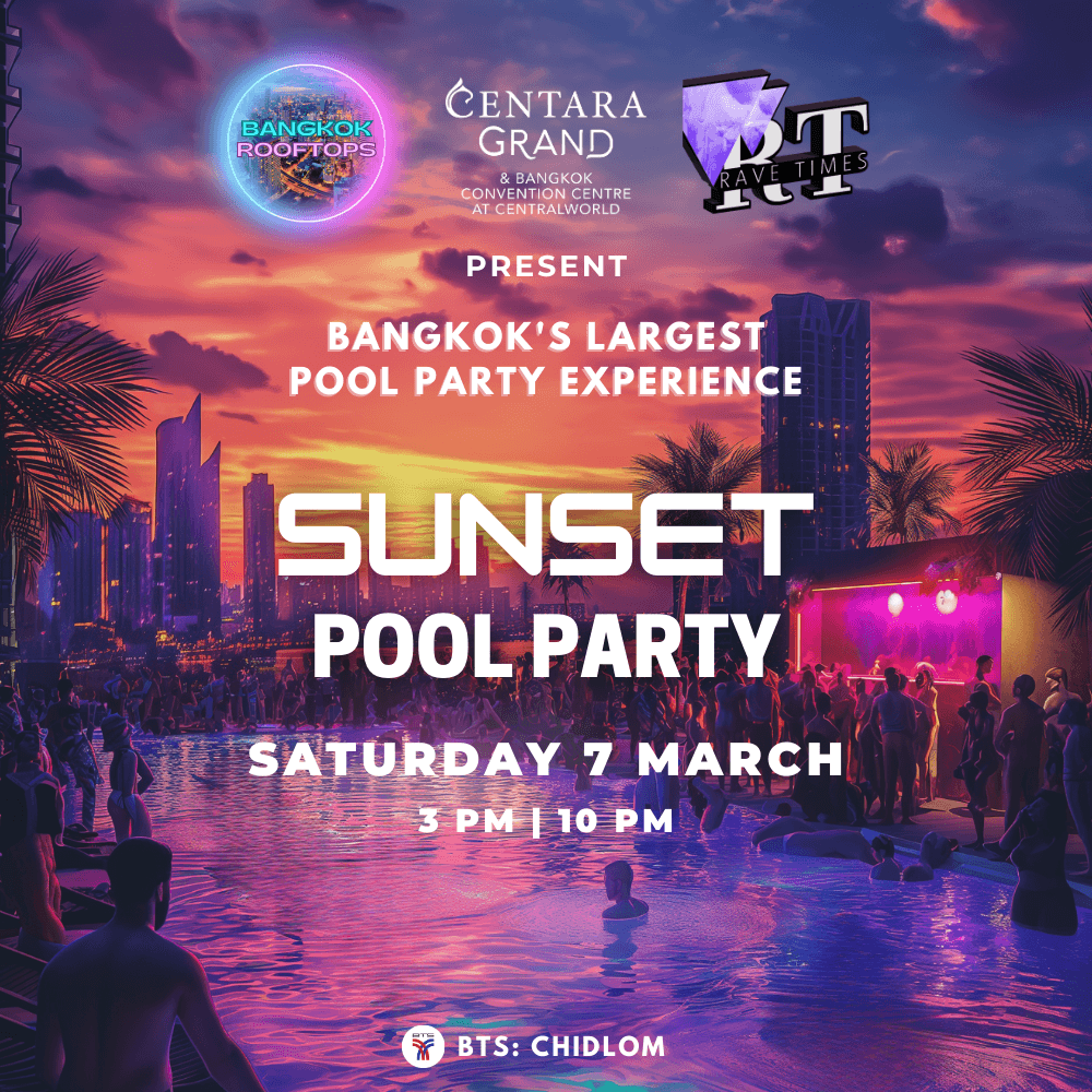 Centara Pool Party — 7 March 2026