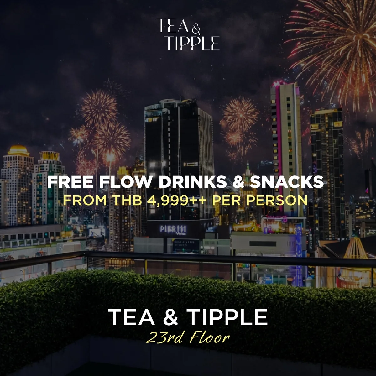 The hotel's flyer for Tea & Tipple: New Year's Eve Countdown, ฿4,999++ per person