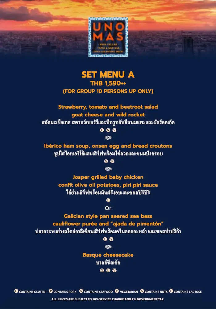 UNO MAS group booking Set Menu A, from ฿1,590++ per person for groups of ten or more